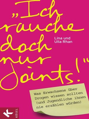 cover image of "Ich rauche doch nur Joints!"